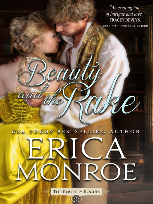 Title details for Beauty and the Rake by Erica Monroe - Available